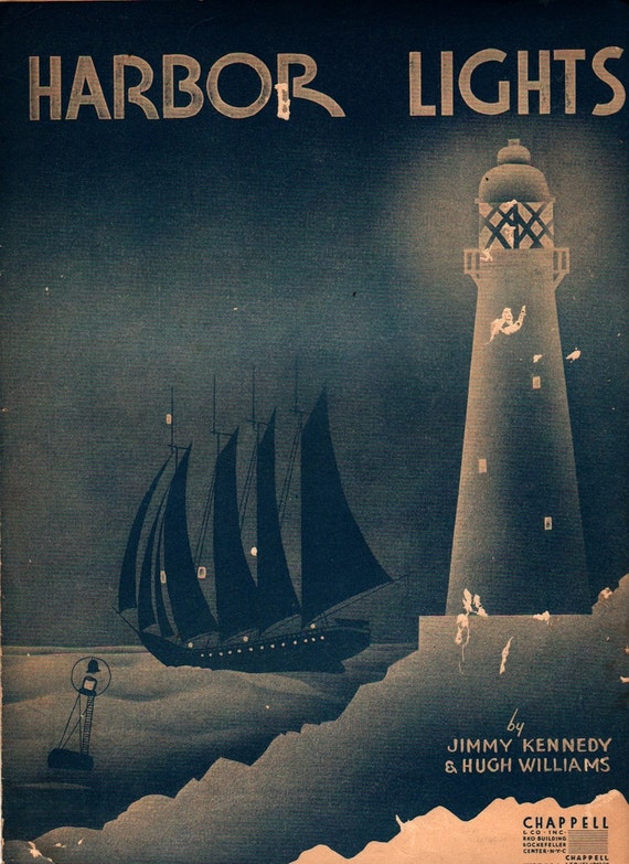 Harbor Lights + Jimmy Kennedy & Hugh Williams + 1937 + Vintage Sheet Music