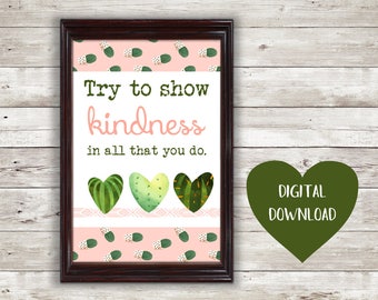 Try to Show Kindness Digital Download