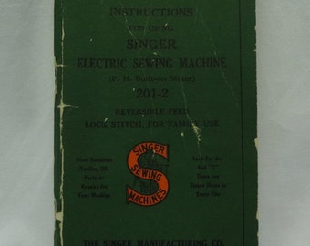 1939 Singer Sewing Machine Manual Form 18625 "Instructions for Using Singer Electric Sewing Machine"