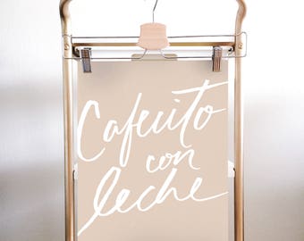 Coffee Hand lettered Art Print, Cafecito con Leche, Black and White, Wall Art