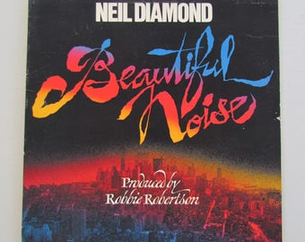 Neil Diamond, Beautiful Noise, Vinyl LP Record Gatefold Album, PC33965, Columbia Records, 70s Pop Music
