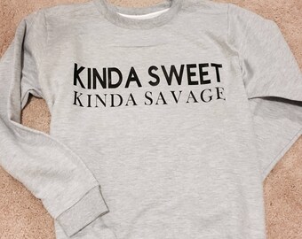 Kinda Sweet Kinda Savage