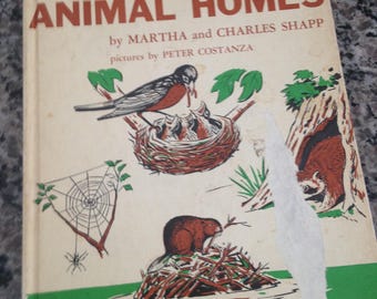 Vintage Early Reader Hardcover "Let's Find Out About Animal Homes" by Martha and Charles Shapp 1962