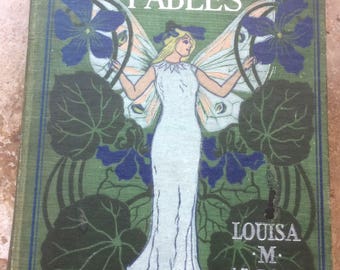 Very Rare Book! FLOWER FABLES 1854 by Louisa M. Alcott HC Henry Altemus 1898