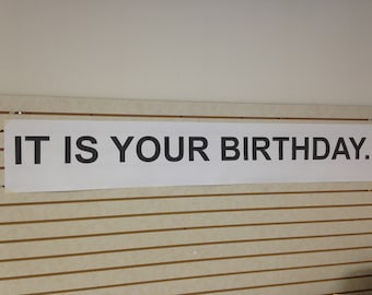 it is your birthday banner the office