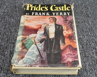 Pride's Castle By Frank Yerby 1949