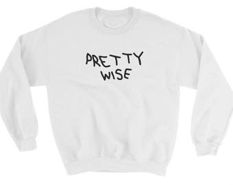 Pretty Wise Crewneck Sweatshirt, Die Antwoord Sweatshirt