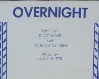 1958 "Overnight" Sheet Music by Louis Alter