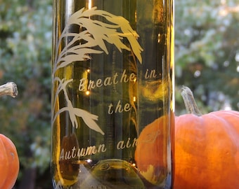 Wheat Decor, Wine Bottle Vase, Etched Wine Bottle, Autumn Decor, Breathe, Chartreuse