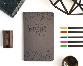 Organized Chaos — Hand Lettered Journal Notebook in Cement Gray — 80 pages
