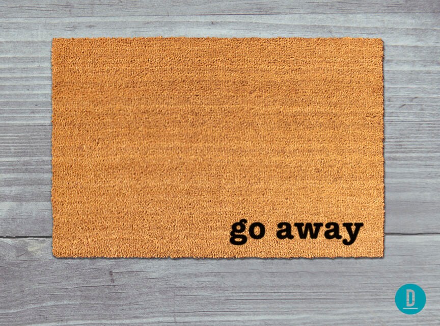 Go Away Doormat Go Away Door Mat Go Away Mat Go