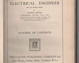 1940s The MODERN ELECTRICAL ENGINEER Arthur Arnold Generators Machines