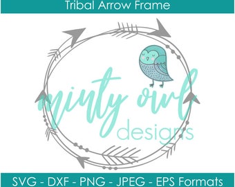 SVG DXF PNG Cut File - Cricut - Tribal Circle Arrow Frame Monogram - Monogram Frame Cut File - Bohemian - Boho - Cricut Silhouette