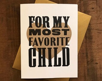 For My Most Favorite Child Letterpress Folded Card