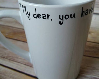 My dear you have the grim hand painted coffee mug Harry potter