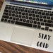 Stay Gold Laptop Sticker, MacBook Decal, Preppy Tumblr Sticker, Stay Gold, Quote Decal, Vinyl Sticker, Tablet Car Sticker, Yeti Cup Decal