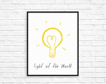 Light of the World Art Print/Instant download/Printable/Nursery Decor/Bible Verse Wall art/Childrens Room Decor/AP6