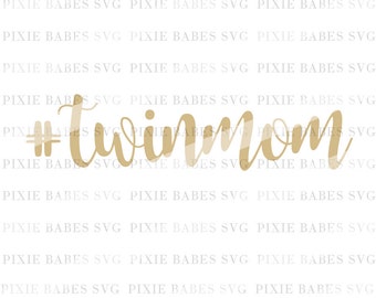 Free Free Twin Mom Svg Free 627 SVG PNG EPS DXF File