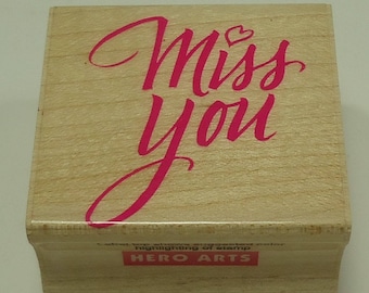 Miss You Wood Mounted Rubber Stamp From Hero Arts C1059