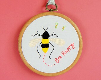 Bumble Bee Gift, Bee Happy, Bee Decor, Bee Keeper Gift, Bee Wall Hanging, Cheerful Gift, Inspiring Gift / Bespoke Hand Embroidery Hoop Art