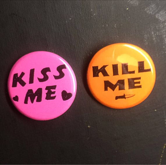 Kiss Me Kill Me Pin Set