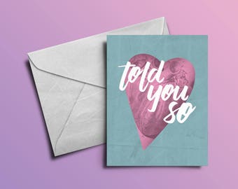 Told You So Card | Petty Cards Co