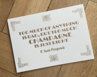 Too Much Champagne - F. Scott Fitzgerald card