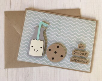 We Belong Together Milk and Cookie Card