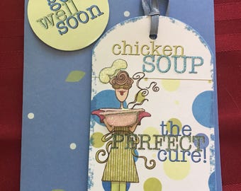 Chicken soup get well