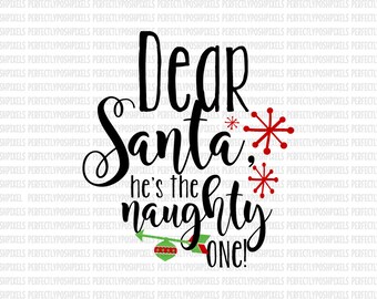 Dear Santa Christmas SVG DXF EPS png jpg Silhouette Studio Designer Edition Circuit Expression Cut Vinyl File Iron On Commercial Use ok