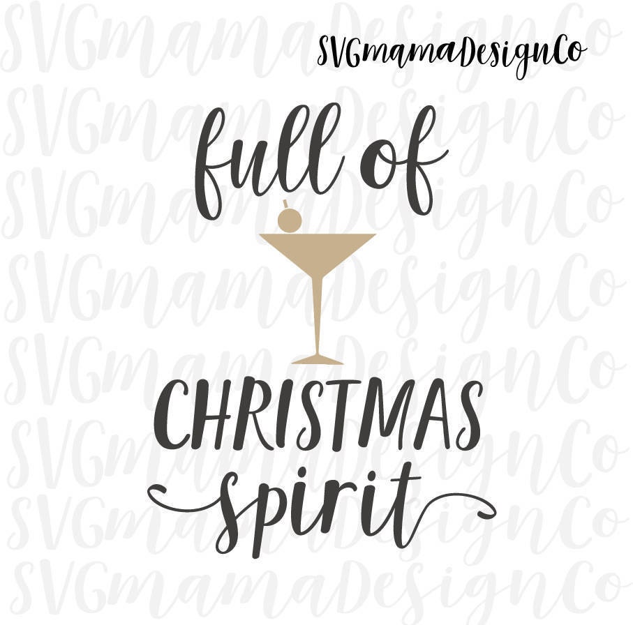 Download Full Of Christmas Spirit SVG Christmas Quote Vector Image Cut