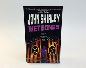 Vintage Horror Book Wetbones by John Shirley 1999 Paperback