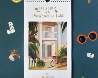 SALE! 2018 Wall Calendar. Twelve Days at the Penny Fontaine Hotel.