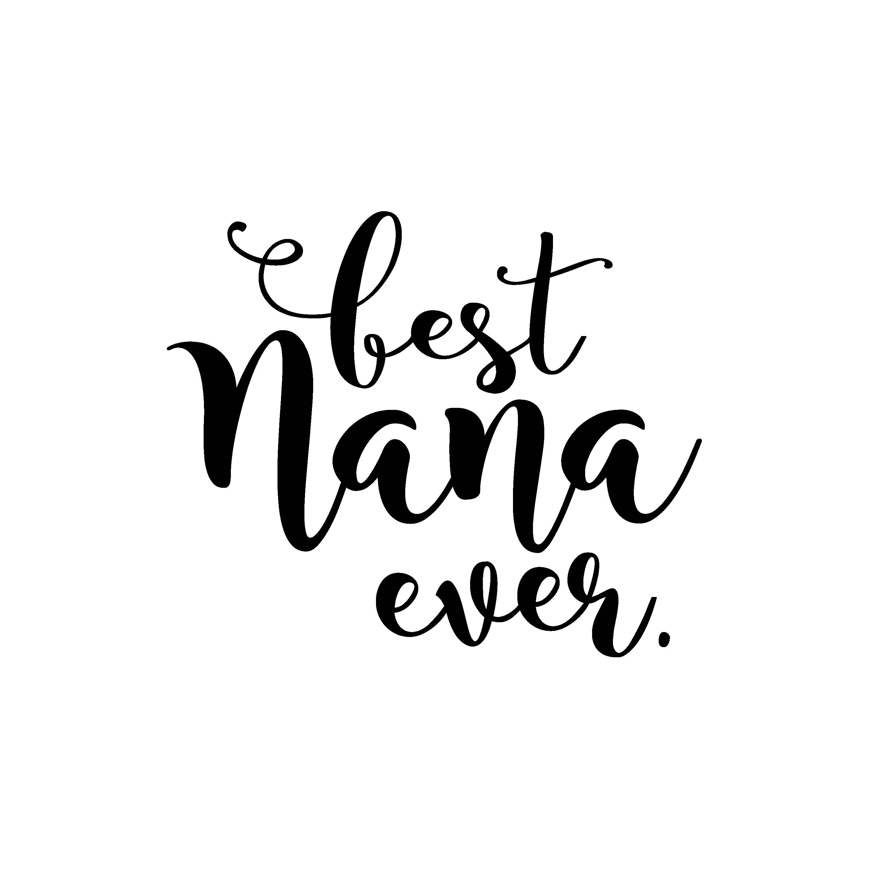 Free Free 246 Best Nana Svg Free SVG PNG EPS DXF File