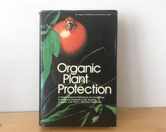 1970s Organic Gardening Book, Vintage Gardening Book, Plant Book, Vintage Book, Plant Care, Organic Plant Care, 1970s Books, Old Books