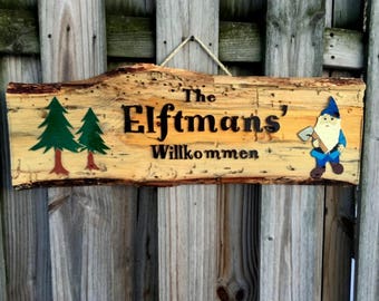 Wooden sign - The Elftmans' Willkommen