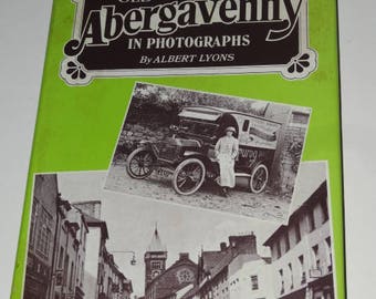Old ABERGAVENNY A PICTORIAL Book