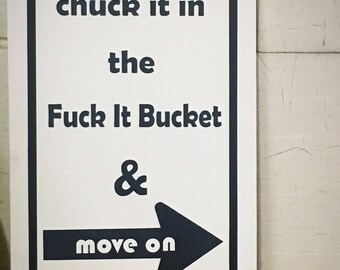 fun office wall decor photo. chuck it wood wall art, coworker gift ideas, funny office decor, inspirational fun decor photo