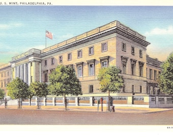 Vintage Linen Postcard....Pennsylvania, Philadelphia, U. S. Mint...Unused...no. PA0034