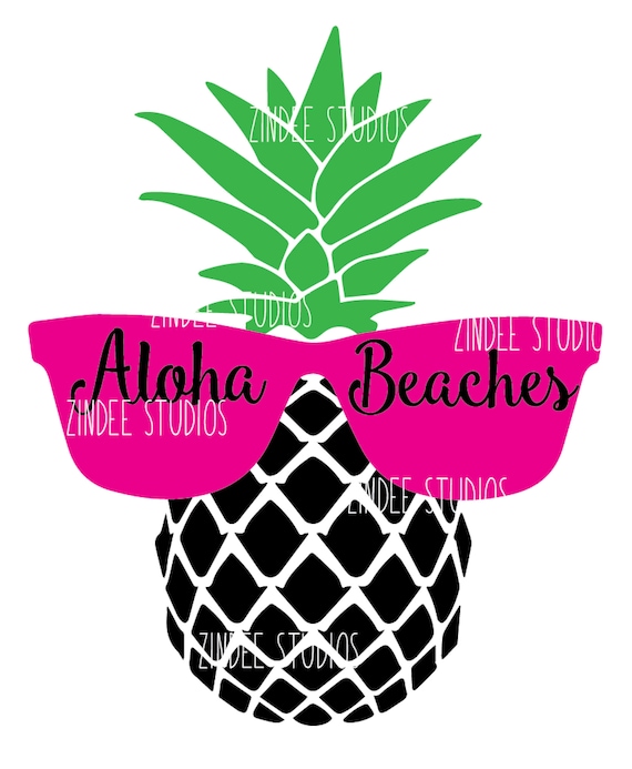 Download Pineapple Aloha Beaches suglasses beach cut file vinyl ready