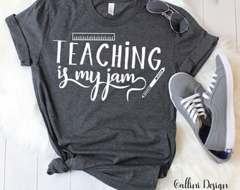 Teaching is my jam Svg Files Teaching svg Teachers Svg School Svg Teaching Jam Svg Cricut Silhouette Vinyl Iron On Design Digital Download