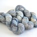 Hand dyed yarn pick your base - Storm - sw merino cashmere nylon fingering dk worsted