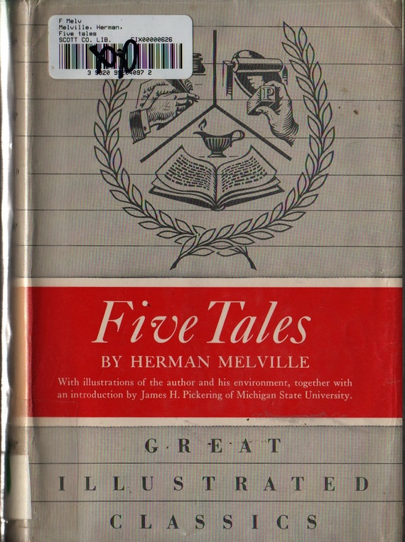 Five Tales: Great Illustrated Classics + Herman Melville + 1967 + Vintage Literature Book