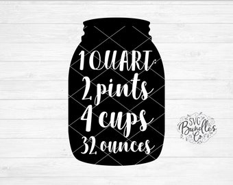 Instant SVG/DXF/PNG 1 Quart Conversion, mason jar svg, farmhouse kitchen svg, quote, sign, dxf, silhouette, cricut, png, kitchen vinyl svg