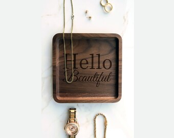 Hello Beautiful Jewelry Tray, Jewelry Organizer, Jewelry holder, bracelet, Necklace & Ring Dish, Jewelry display, Jewelry Dish