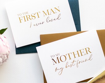 Wedding Card to Your Mom & Dad - Mother of the Bride - Cards from Daughter - First Man I Ever Loved Father - Classy Gold Foil (Set of 2)
