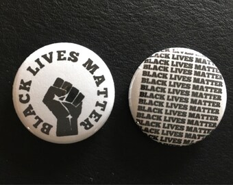 BLACK LIVES MATTER set 1" buttons