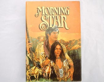 Morning Star by Kerry Newcomb Vintage Hardcover Book with Dustcover
