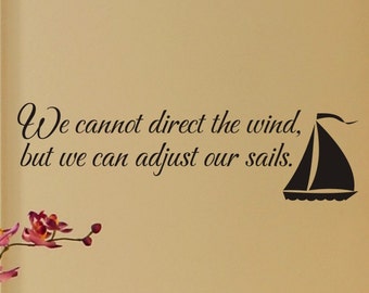 Living Room Wall Decals Wall Decor Family Wall Decal Family Wall Decor Wall Sticker Wall Decal Quote Vinyl Lettering We Cannot Direct Wind