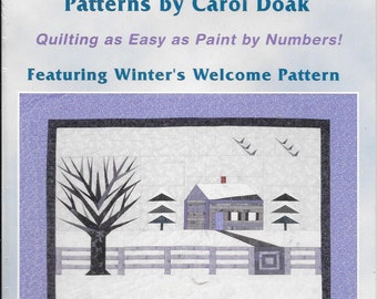 Winters Welcome Paper Piecing Pattern by Carol Doak New and In Package Machine Quilting